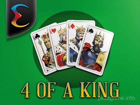4 of a King